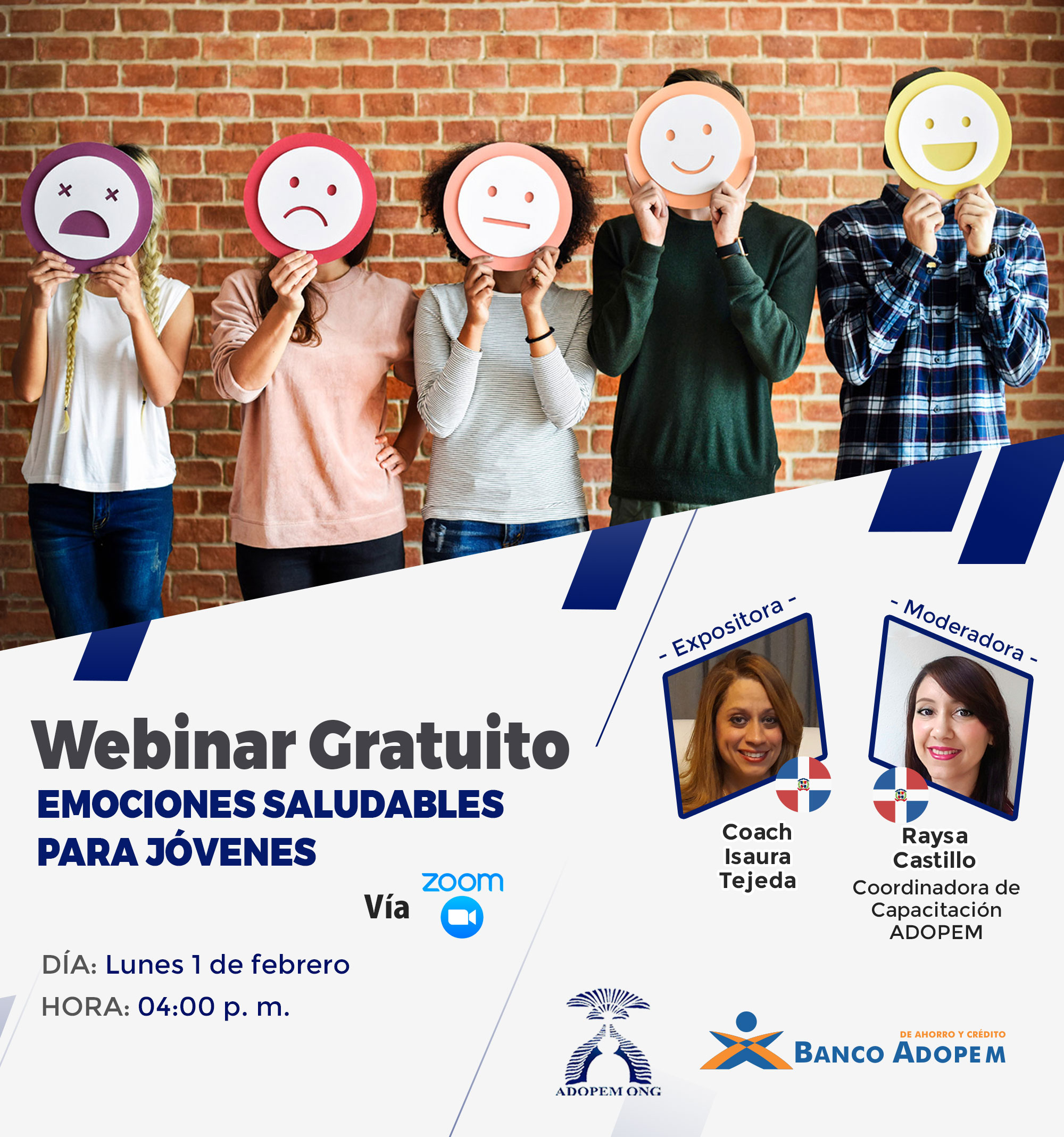 ENCUESTA FINAL DE SATISFACCIÓN: WEBINAR GRATUITO: EMOCIONES SALUDABLES PARA JÓVENES